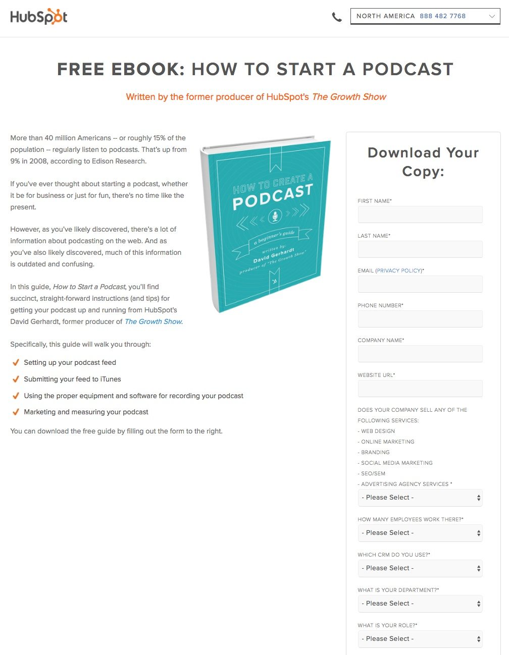 Esta página de destino pós-clique da HubSpot mostra aos profissionais de marketing como eles usam um e-book de podcast gratuito como conteúdo bloqueado para gerar leads e, por fim, vendas.