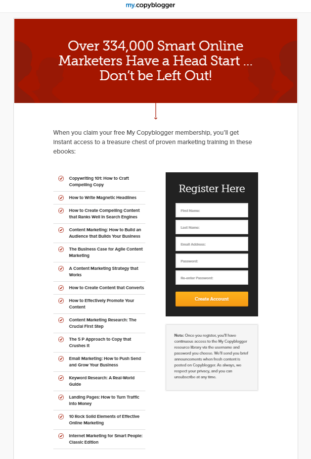 تُظهر هذه الصورة نموذج التسجيل الخاص بـ Copyblogger وكيف يقومون بتحسينه بنسخة نقطية و CTA متباين "إنشاء حساب".