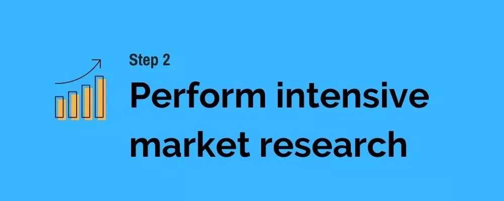 2 إجراء بحث مكثف للسوق