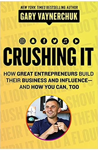 Crushing It by Garyvee