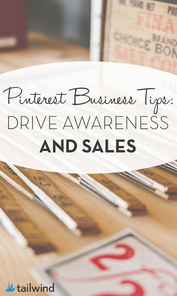 Pinterest 商業提示：提高意識和銷售