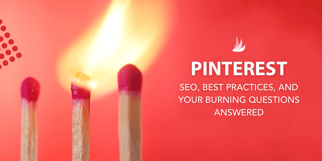 Imagine a trei potriviri cu textul: Pinterest SEO, Cele mai bune practici și Răspunsuri la întrebările dvs. arzătoare