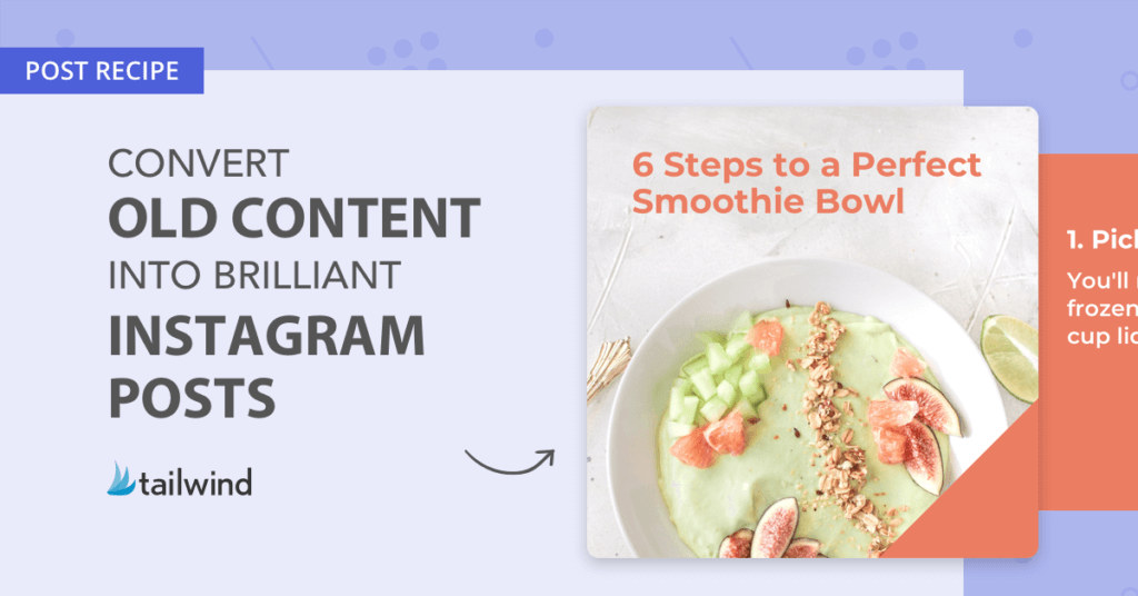 Превратите старый контент в блестящие посты в Instagram