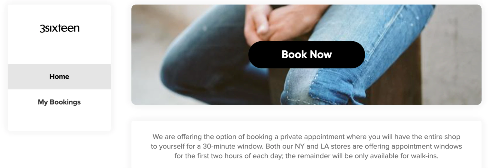 Auf der Website von 3sixteen können auch per Browser persönliche Einkaufstermine gebucht werden.