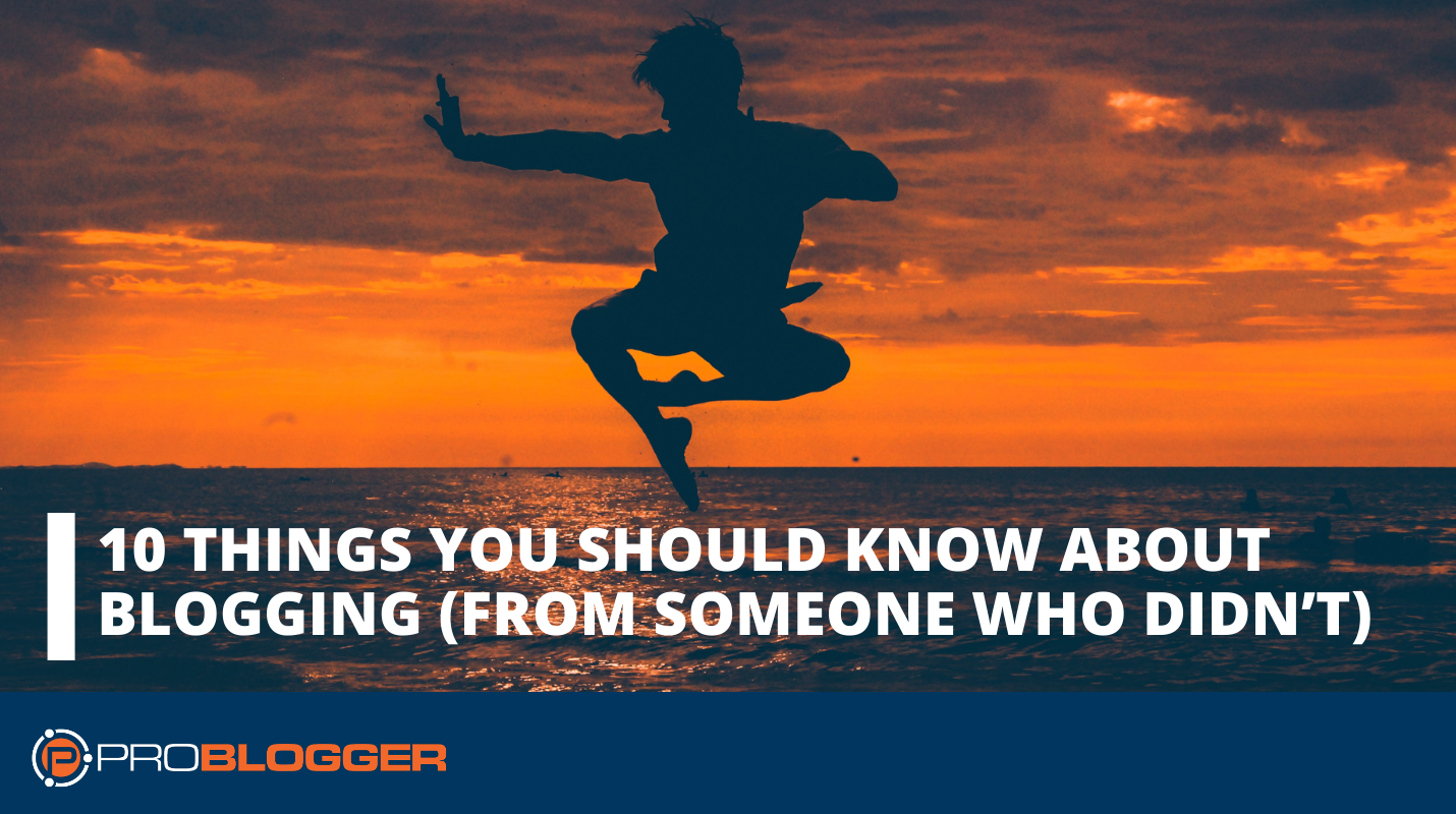 ブログについて知っておくべき10のこと（知らなかった人から）