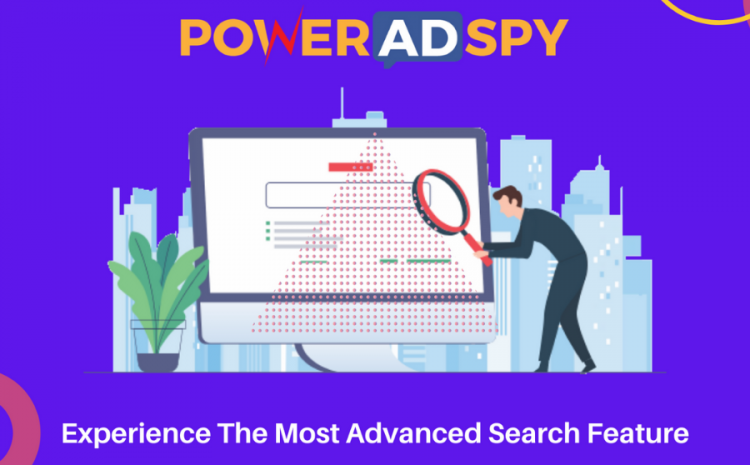 PowerAdSpy- A melhor ferramenta de inteligência de anúncios com o algoritmo de pesquisa mais avançado