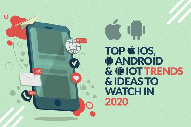 Tendencias de iOS, Android y IoT
