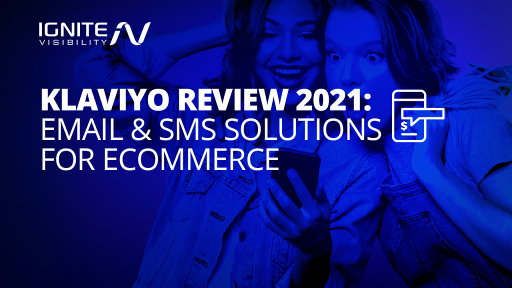 Klaviyo Review 2021: Rozwiązania e-mail i SMS dla e-commerce