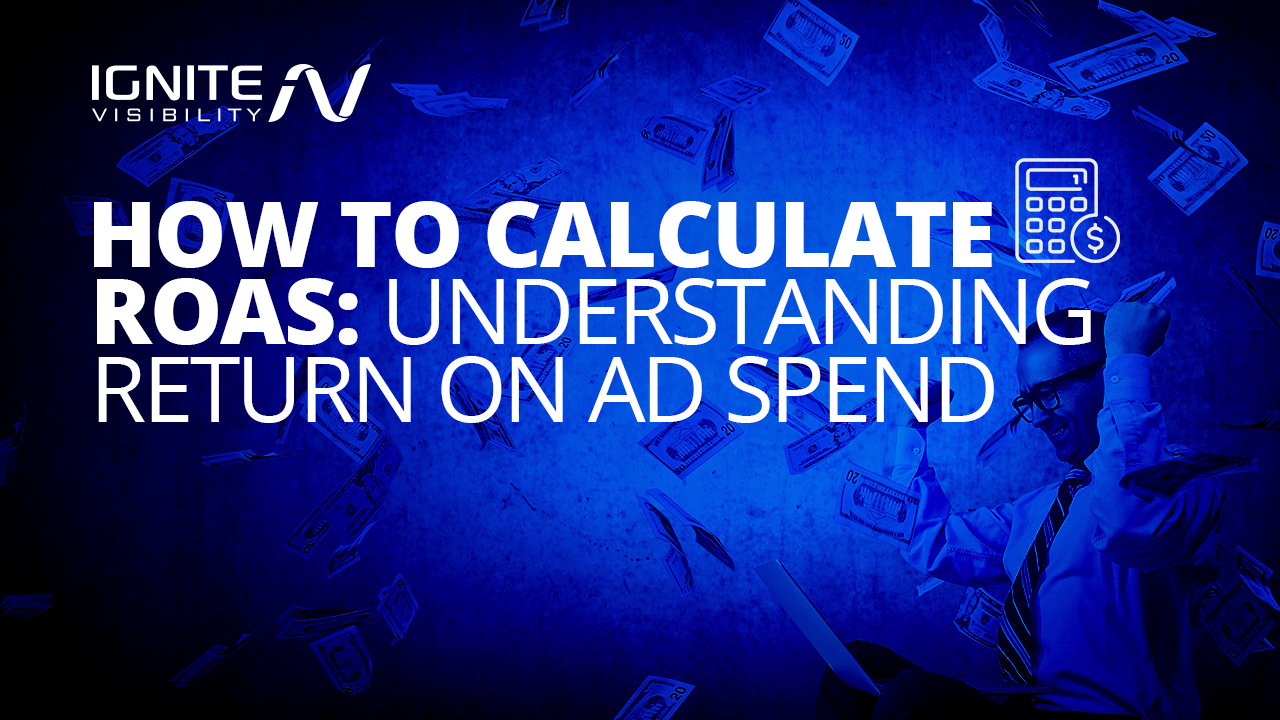 Como calcular o ROAS: noções básicas sobre o retorno do investimento em publicidade