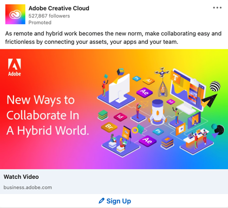 Görsel olarak çekici bir baskın resim ve başlık gösteren Adobe Creative Cloud reklamı. İlki, "Karma Bir Dünyada İşbirliği Yapmanın Yeni Yolları", içeriğin amacını açıklayan tek cümlelik bir giriş ve videoyu izlemek için bir CTA düğmesi içerir.