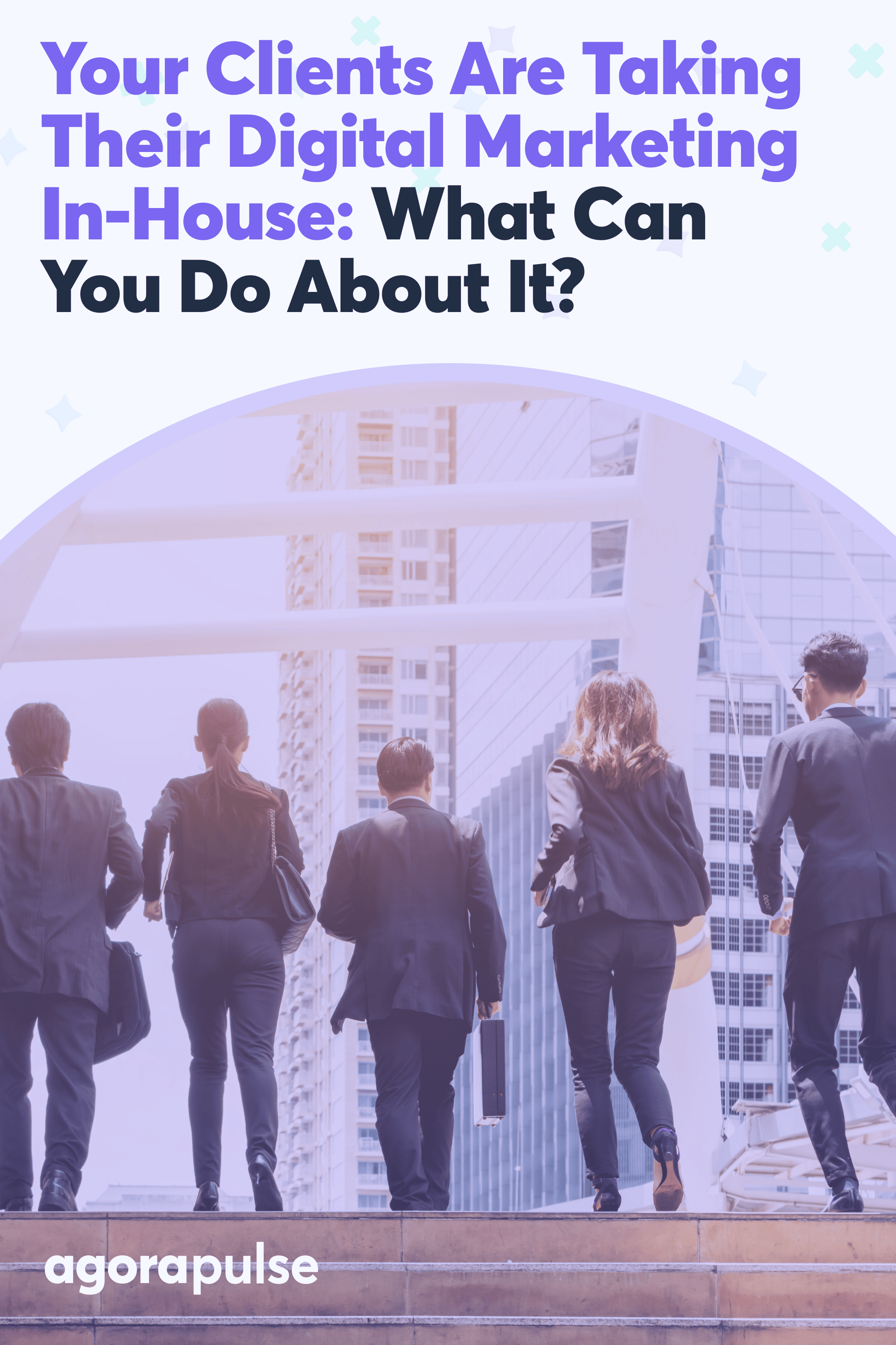 Ihre Kunden nehmen ihr digitales Marketing ins Haus: Was können Sie dagegen tun?