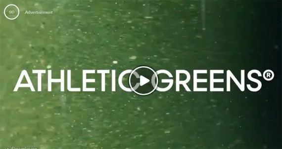 Capture d'écran d'une publicité vidéo diffusée en continu par les Athletic Greens Screenshot of a streaming video ad by Athletic Greens