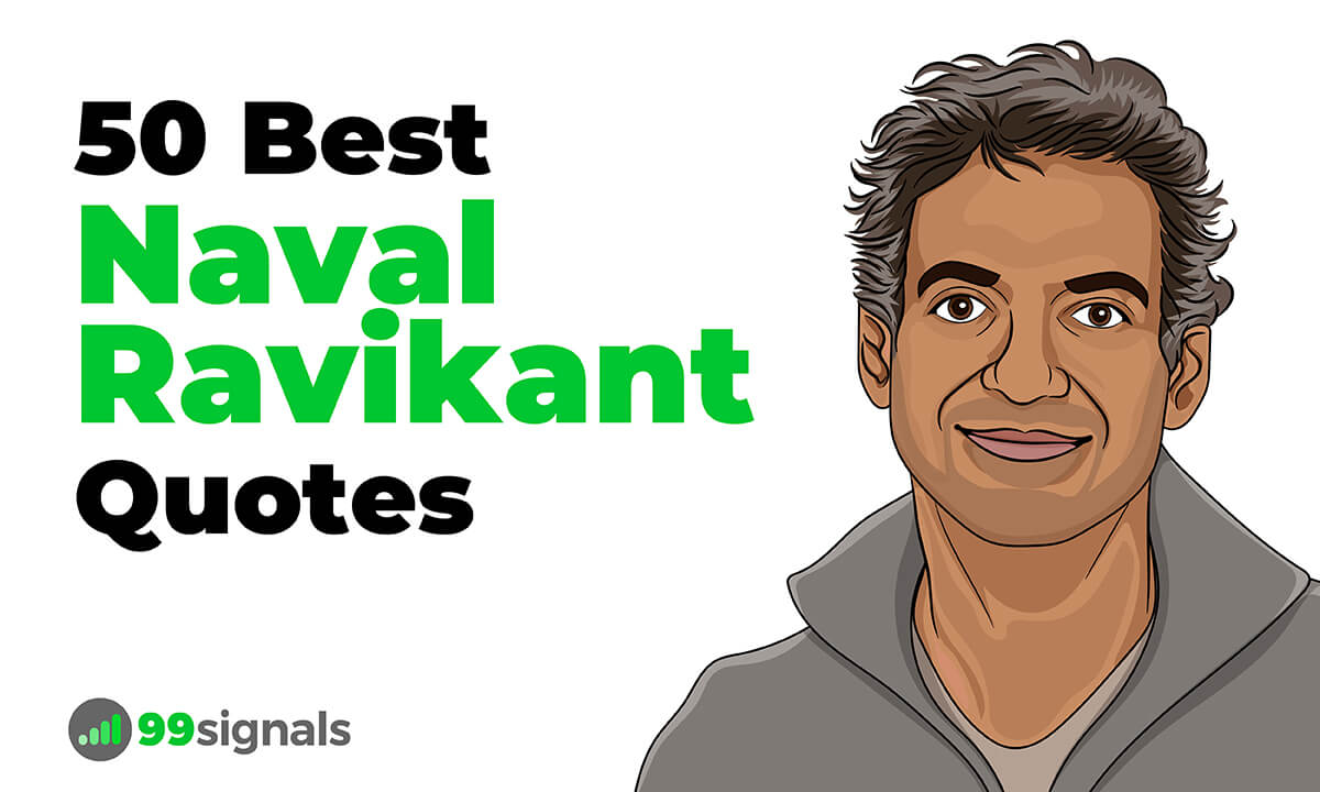50 Best Naval Ravikant Quotes