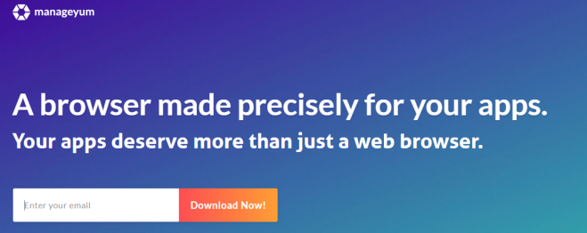 Manageyum Review - A browser made precisely for your apps.