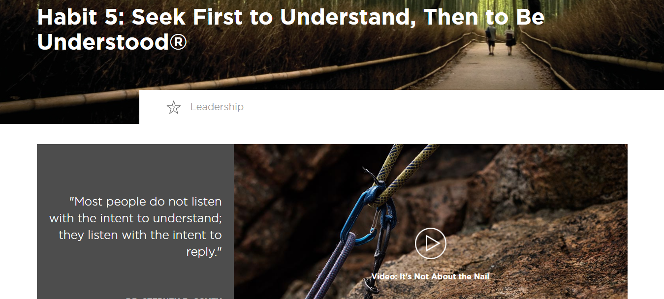 Seek First to Understand, Then to be Understood