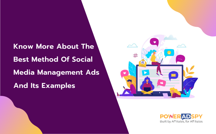 Erfahren Sie mehr über die beste Methode zur Verwaltung von Anzeigen in sozialen Medien und ihre Beispiele