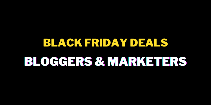 블로거 기업가를위한 블랙 프라이데이 거래