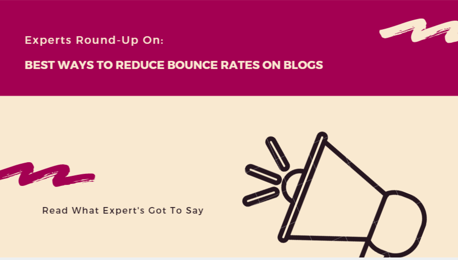 วิธีที่ดีที่สุดในการลดอัตราตีกลับ Best Ways To Reduce Bounce Rates