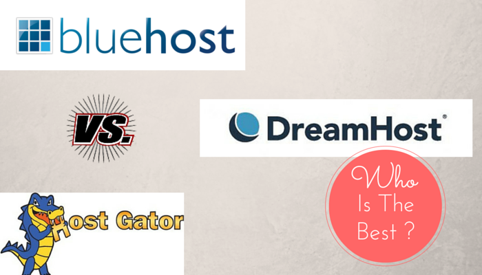 bluehost vs hostgator vs dreamhost bluehost vs hostgator vs dreamhost