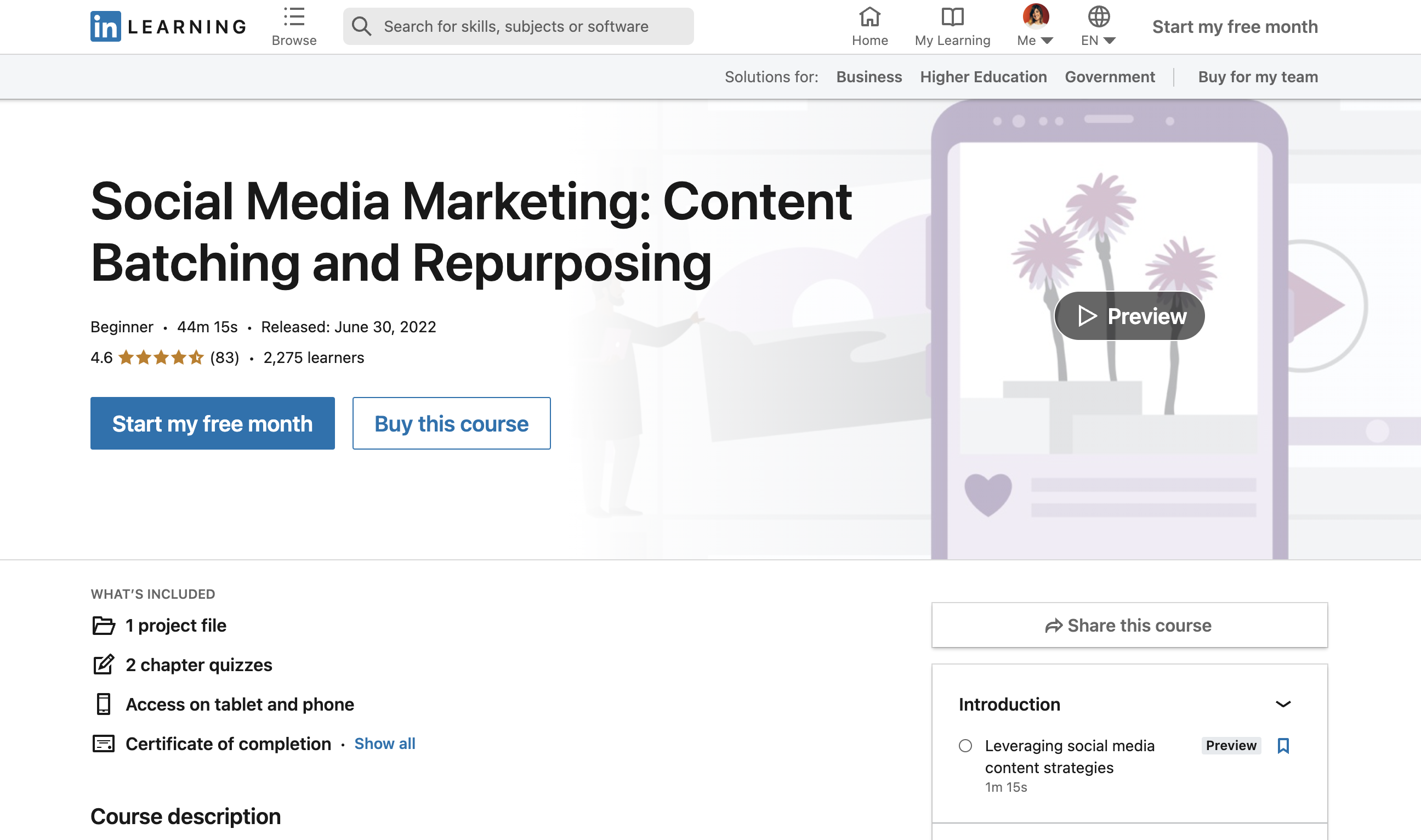 Linkedin öğrenme kursunun açılış sayfasının ekran görüntüsü, Sosyal Medya Pazarlama: İçerik Gruplandırma ve Yeniden Amaçlama, burada beş üzerinden 4 virgül altı yıldız aldığını görebilirsiniz.