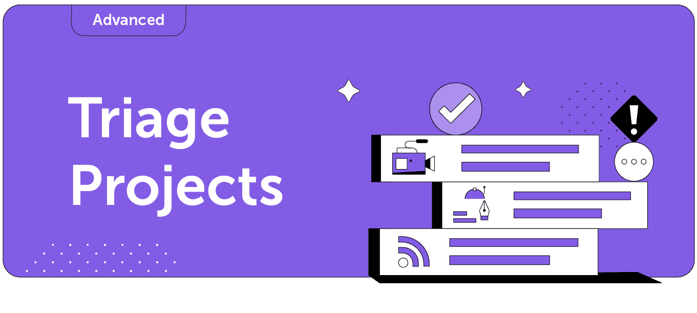 プロジェクトのトリアージ