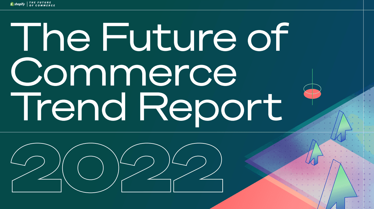Shopifyの2022年「Future of Commerce Trend Report」のカバーアート