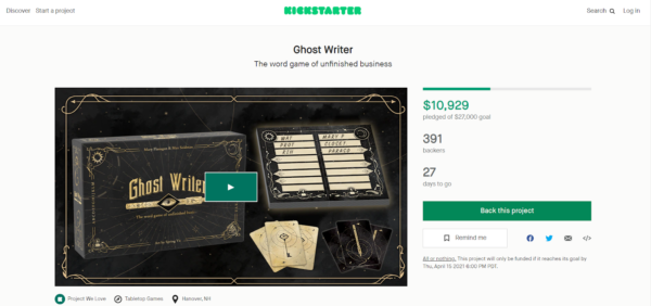 Tal vez puedas encontrar el éxito en Kickstarter como lo hizo el juego "Ghost Writer"