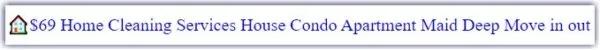 Diem Craigslist tytuł reklamy „69 USD Usługi sprzątania domu Dom Mieszkanie Mieszkanie Pokojówka Głęboko przeprowadzka”
