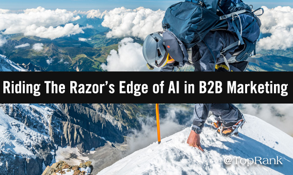 B2B マーケティングの AI でかみそりの刃に乗る登山家のイメージ