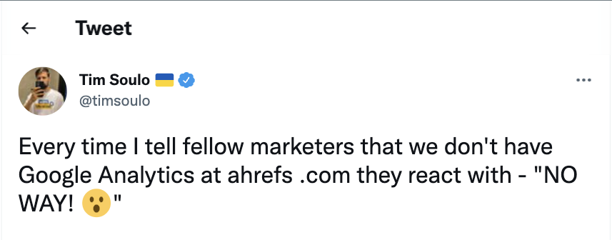 Tim Soulo Ahrefs, GA'yı kullanmama konusunda tweet attı