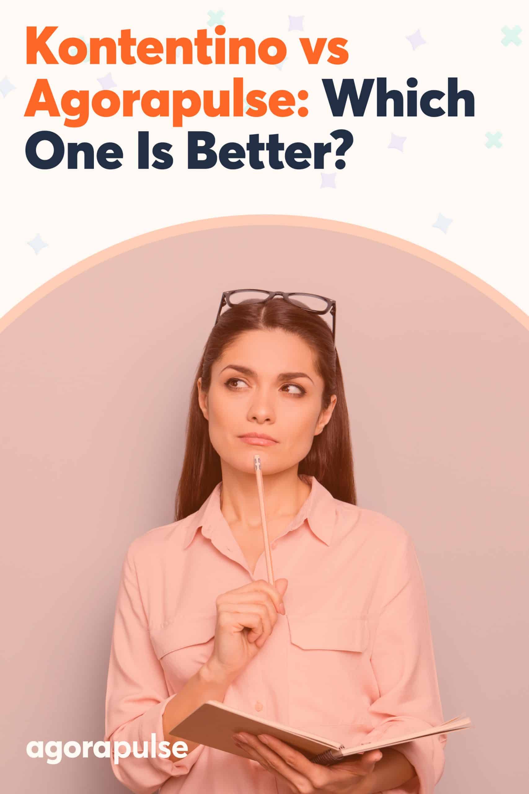 Kontentino vs Agorapulse: เครื่องมือจัดการโซเชียลมีเดียใดดีกว่ากัน?