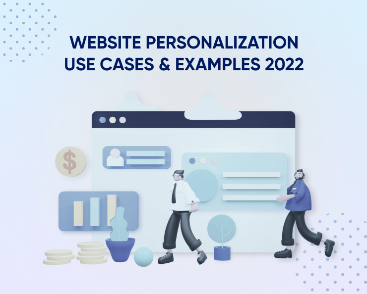 Casi d'uso ed esempi di personalizzazione del sito web 2023