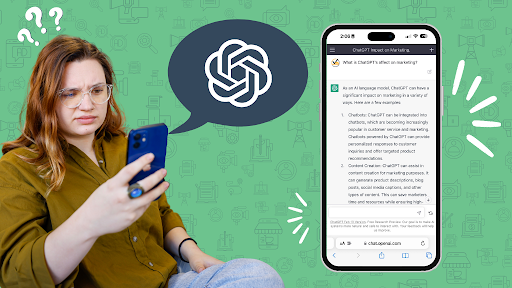 一位女士疑惑地看着她的手机，手机上有一个关于 ChatGPT 对营销的影响的单独显示提示。