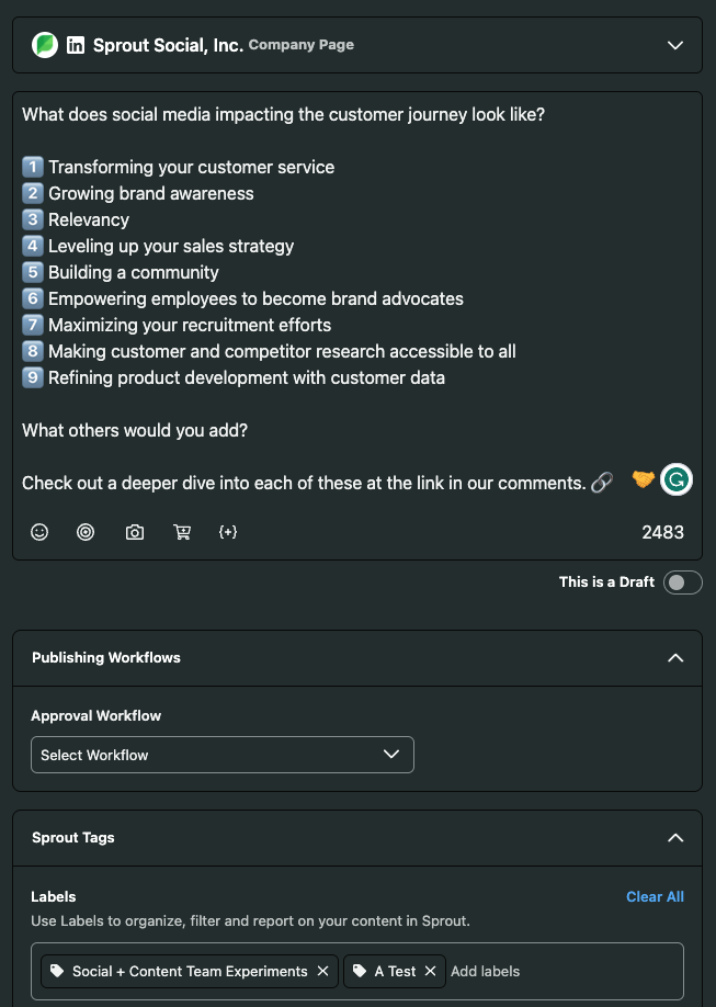 Скриншот окна создания поста Sprout, где вы можете добавить теги ростка для отслеживания постов в определенных кампаниях. Теги, которые мы добавили к этому сообщению, — это социальные эксперименты + контент-команда и тест.