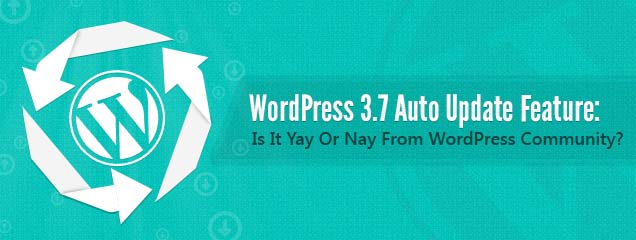 WordPress3.7自動更新 WordPress 3.7 Auto Update