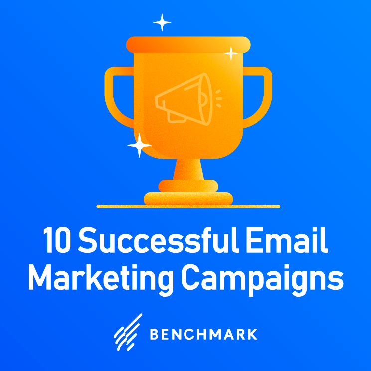 10 campagnes de marketing par e-mail réussies et pourquoi elles ont fonctionné